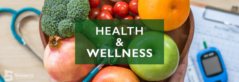 Health & Wellness Newsletter